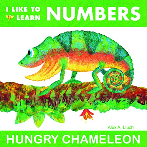 Stock image for I Like to Learn Numbers: Hungry Chameleon for sale by Off The Shelf