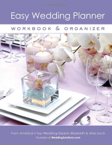 Easy Wedding Planner Workbook & Organizer (9781934386132) by Lluch, Alex A.