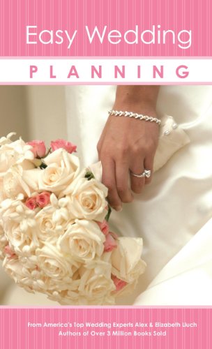 Easy Wedding Planning (9781934386545) by Elizabeth Lluch; Alex Lluch