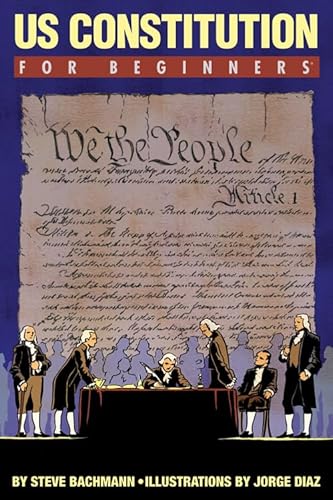 Imagen de archivo de U.S. Constitution For Beginners a la venta por SecondSale