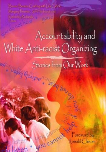 Imagen de archivo de Accountability and White Anti-racist Organizing: Stories from Our work a la venta por The Maryland Book Bank