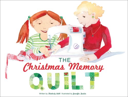 Imagen de archivo de The Christmas Memory Quilt a la venta por Idaho Youth Ranch Books