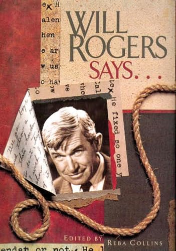 Stock image for Will Rogers Says. for sale by Better World Books