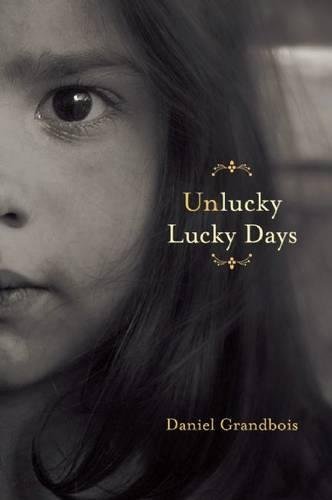 Stock image for Unlucky Lucky Days for sale by Better World Books