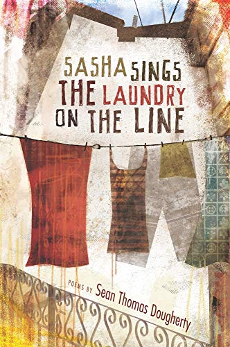 Beispielbild fr Sasha Sings the Laundry on the Line (American Poets Continuum, 125) zum Verkauf von Half Price Books Inc.