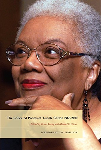 The Collected Poems of Lucille Clifton 1965-2010 (American Poets Continuum)