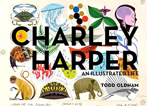 Imagen de archivo de Charley Harper: An Illustrated Life a la venta por ThriftBooks-Dallas