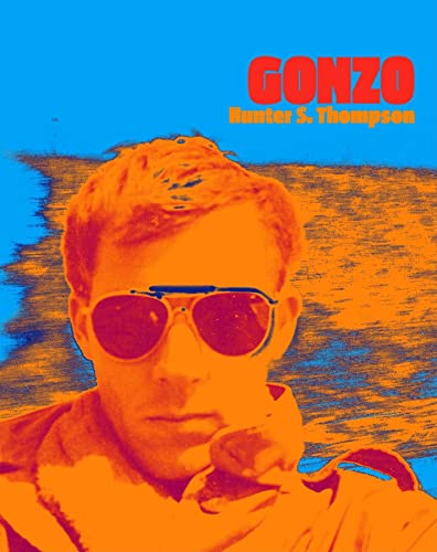 Stock image for Gonzo by Hunter S. Thompson for sale by Greener Books