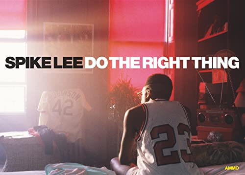 Spike Lee: Do the Right Thing (9781934429518) by Lee, Spike; Matloff, Jason