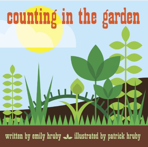 9781934429709: Patrick Hruby Counting in the Garden (Mini) /anglais: (chunky board book)