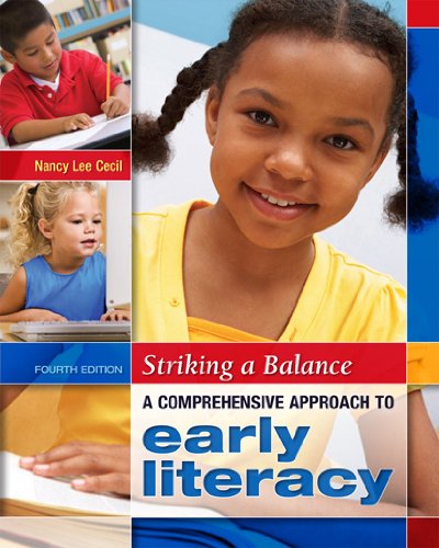 Imagen de archivo de Striking a Balance: A Comprehensive Approach to Early Literacy a la venta por HPB-Ruby