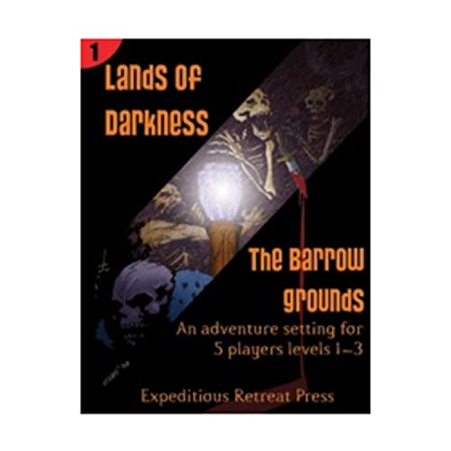 Stock image for Lands of Darkness #1 - The Barrow Grounds (Fantasy Modules & Supplements (4e) (Expeditious Retreat Press)) for sale by Noble Knight Games