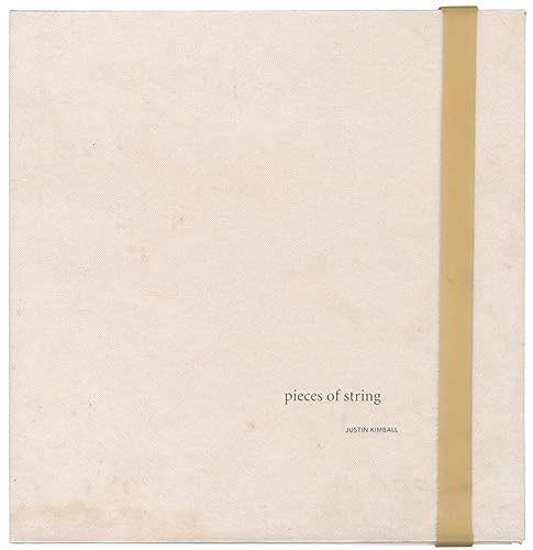 9781934435502: Justin Kimball: Pieces of String