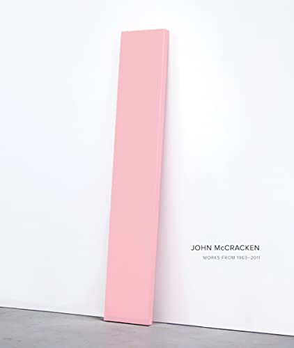 Stock image for John McCracken: Works from 1963-2011 for sale by Chiron Media