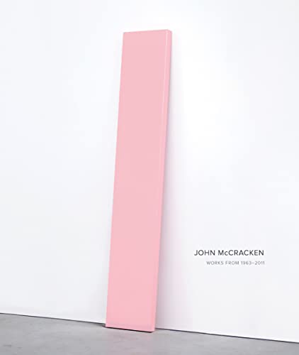 9781934435755: John McCracken: Works from 1963-2011