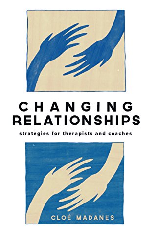 9781934442593: Changing Relationships: Strategies for Therapists and Coaches