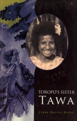 Stock image for Toropo's Sister Tawa for sale by SniderBooks