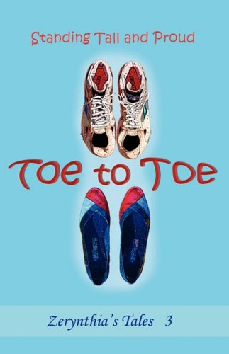 Beispielbild fr Toe to Toe Standing Tall and Proud [Paperback] Lake, Lori L.; Mindancer, T. J. and Strider, Rene zum Verkauf von Clovis Book Barn