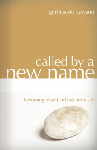 Imagen de archivo de Called by a New Name: Becoming What God Has Promised a la venta por ThriftBooks-Atlanta