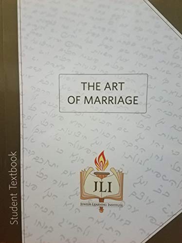 Beispielbild fr The Art of Marriage [Jewish Learning Institute] STUDENT TEXTBOOK zum Verkauf von Better World Books