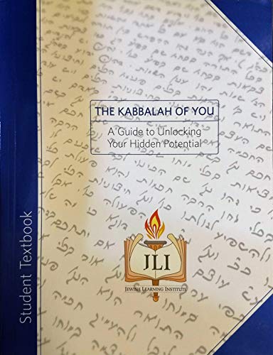 Stock image for The Kabbalah of You a Guide to Unlocking Your Hidden Potential Student Textbook for sale by Wonder Book