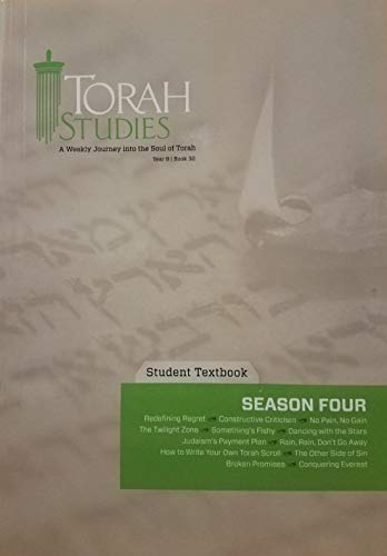 Beispielbild fr Torah Studies Student Textbook A Weekly Journey Into The Soul of Torah Year 9/Book 32 Season Four zum Verkauf von ThriftBooks-Dallas