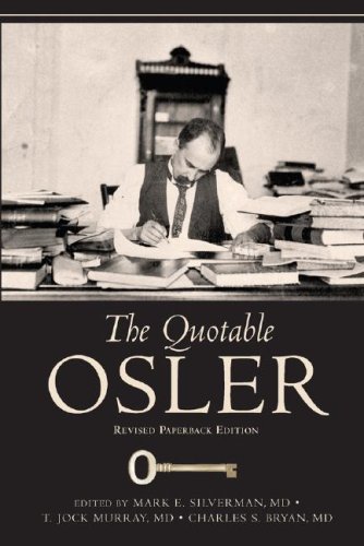 Beispielbild fr The Quotable Osler zum Verkauf von ThriftBooks-Dallas