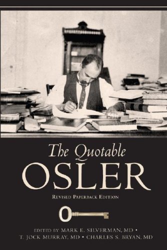 Imagen de archivo de The Quotable Osler a la venta por ThriftBooks-Dallas