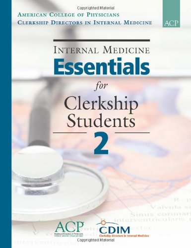 Stock image for Internal Medicine Essentials for Clerkship Students 2 for sale by SecondSale