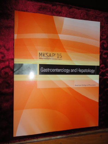 9781934465295: MKSAP 15 Medical Knowledge Self-assessment Program: Gastroenterology and Hepatology