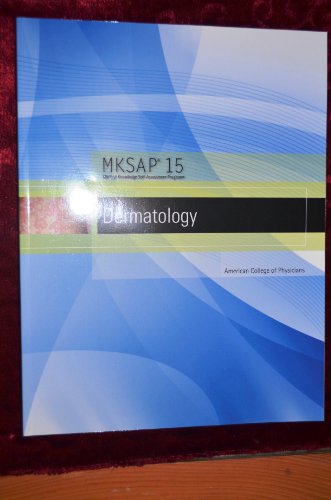 Stock image for MKSAP 15 Medical Knowledge Self-assessment Program: Dermatology by American College of Physicians (2010) Paperback for sale by SecondSale