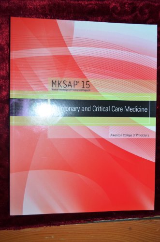 9781934465356: MKSAP 15 Medical Knowledge Self-assessment Program: Pulmonary and Critical Care Medicine