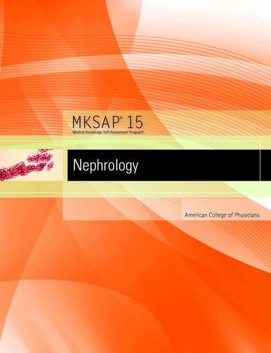 Stock image for MKSAP 15 Medical Knowledge Self-assessment Program: Nephrology for sale by BookHolders