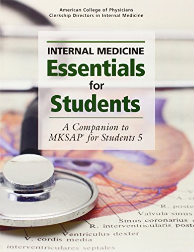 Imagen de archivo de Internal Medicine Essentials for Students: A Companion to MKSAP for Students a la venta por Goodwill