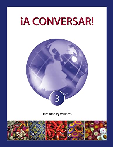Beispielbild fr A Conversar! Level 3 Student Workbook zum Verkauf von Better World Books