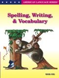 Stock image for Spelling, Writing, and Vocabulary Book 1 (American Language Series) for sale by HPB-Red