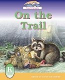 Stock image for On the Trail (American Language Readers Series, Volume 5) for sale by SecondSale