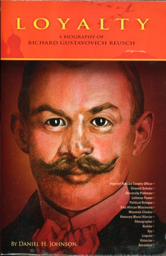 Beispielbild fr Loyalty : A biography of Richard Gustavovich Reusch zum Verkauf von Better World Books: West