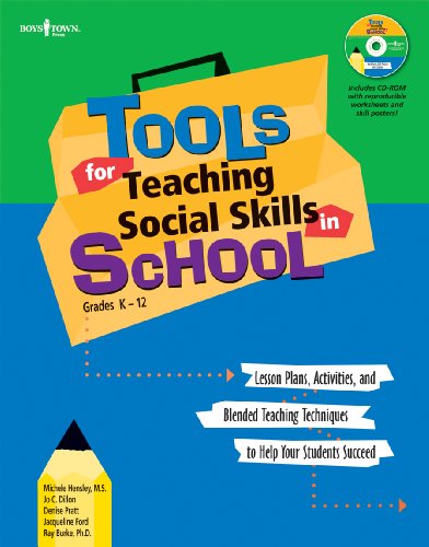 Beispielbild fr Tools for Teaching Social Skills in Schools: Lesson Plans, Activities, and Blended Teaching Techniques to Help Your Students Succeed zum Verkauf von Ebooksweb
