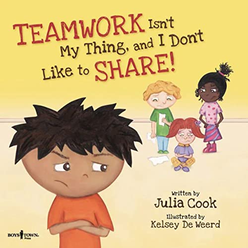 Beispielbild fr Teamwork Isn't My Thing, And I Don't Like To Share!:: Volume 4 (Best Me I Can Be) zum Verkauf von WorldofBooks