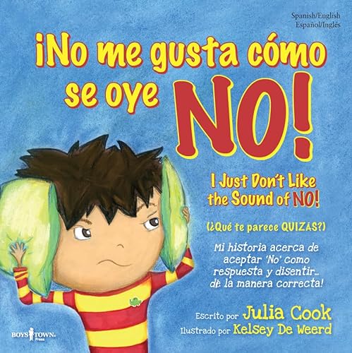

I No Me Gusta Como Se Oye No! (Lo Mejor Que Puedo Ser / Best Me I Can Be) (Spanish Edition)