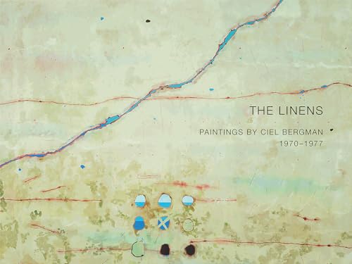 Beispielbild fr The Linens: Paintings by Ciel Bergman, 1970 "1977 zum Verkauf von Half Price Books Inc.