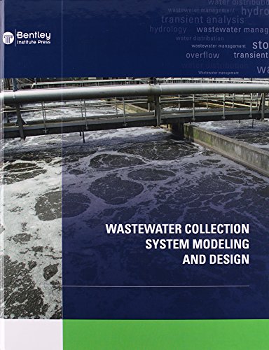 Stock image for Wastewater Collection System Modeling and Design for sale by Bookseller909