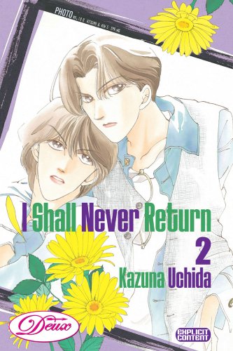 I Shall Never Return #02: I Shall Never Return: Volume 2