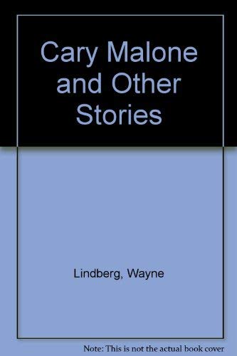 Beispielbild fr Cary Malone and Other Stories zum Verkauf von Books From California