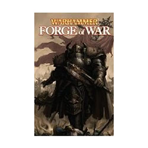 Stock image for Warhammer: Forge of War for sale by Front Cover Books