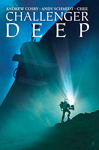 Challenger Deep (9781934506660) by Andrew Cosby; Andy Schmidt