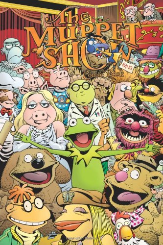 9781934506851: The Muppet Show Comic Book: Meet the Muppets (Muppet Graphic Novels (Quality))