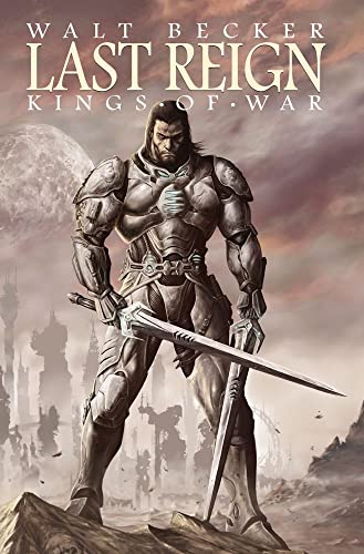 Beispielbild fr Last Reign: Kings of War zum Verkauf von Adventures Underground