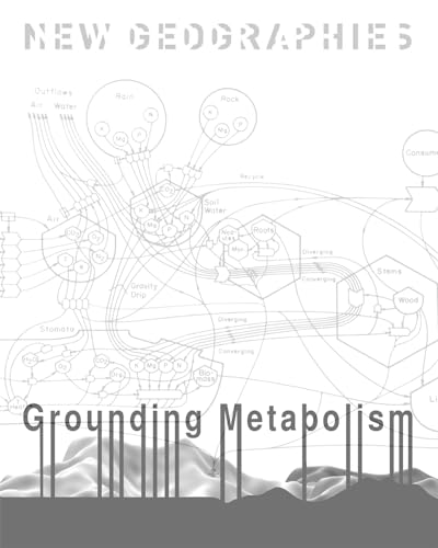 Beispielbild fr New Geographies, 6: Grounding Metabolism zum Verkauf von HPB-Red